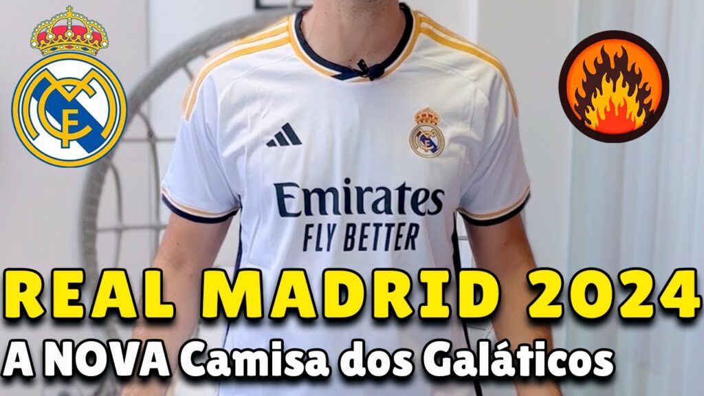 Nova camisa do Real Madrid 2023